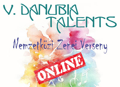Danubia Talents International Music Competition ONLINE 2020