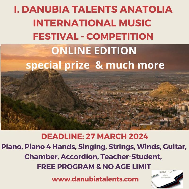 I. Danubia Talents Anatolia International Music Festival Competition